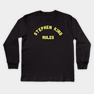 Stephen King Rules Kids Long Sleeve T-Shirt